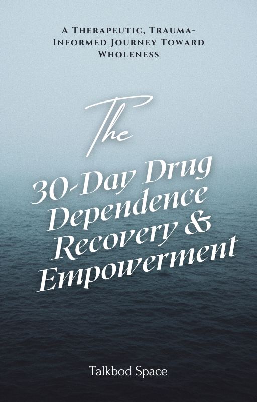 30-Day Drug Dependence Recovery and Empowerment Self-Therapy